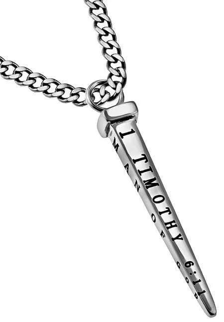 Man Of God Stainless Steel Nail Necklace - 1 Timothy 6:11